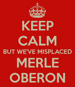 Keep Calm Merle Oberon poster